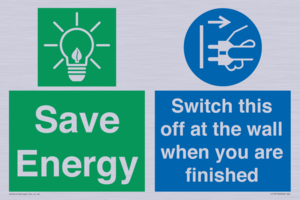 Save Energy - Switch this off at the wall when you are finished